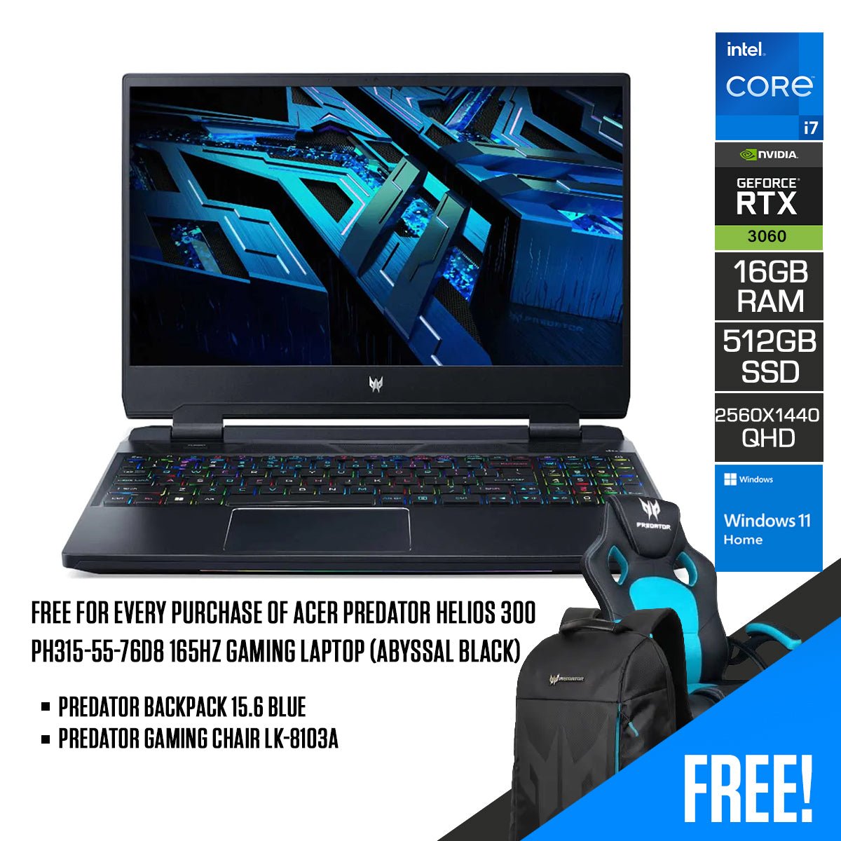 Acer Predator Helios 300 PH315 - 55 - 76D8 165HZ Gaming Laptop (Abyssal Black) | 15.6" QHD | i7 - 12700H | 16GB DDR5 | 512GB SSD | RTX3060 | Windows 11 | Predator Backpack Blue + Predator Gaming Chair LK - 8103A - Nectostry