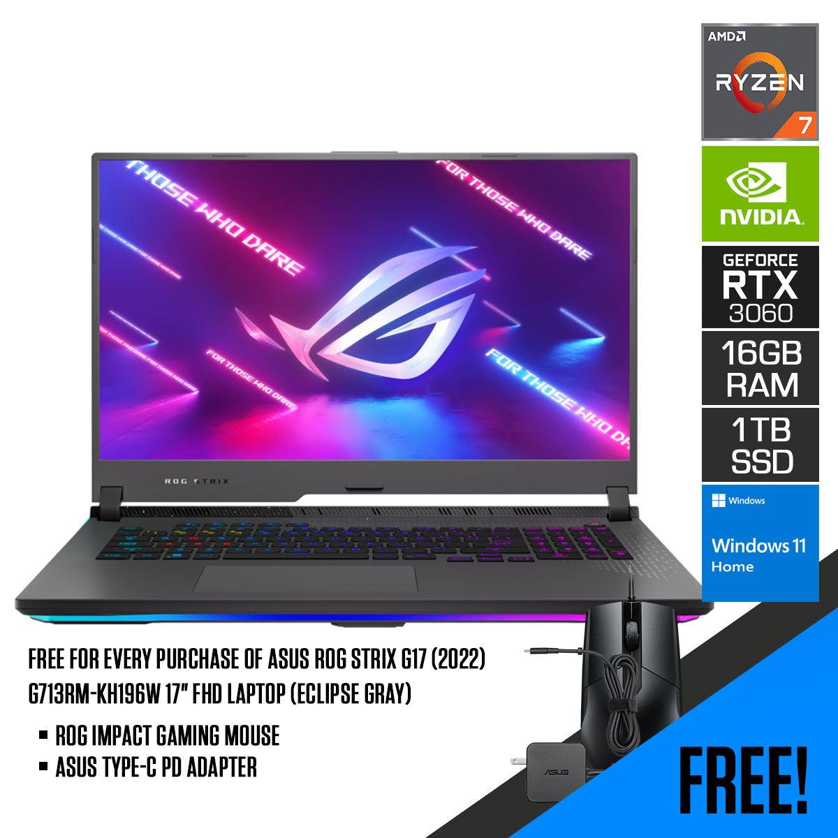 ASUS ROG Strix G17 (2022) G713RM - KH196W FHD Laptop (Eclipse Gray) | 17.3" FHD | Ryzen™ 7 6800H | 16GB DDR5 | 1 TB SSD | RTX™ 3060 | Windows 11 Home | | ROG Impact Gaming Mouse | Type - C PD Adapter - Nectostry