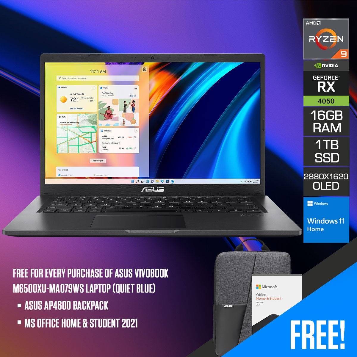 Asus Vivobook M6500XU - MA079WS Laptop (Quiet Blue) | 15.6" OLED (2880X1620) | Ryzen 9 7940HS | 16GB RAM | 1TB SSD | RTX4050 | Windows 11 Home | MS Office Home & Student 2021 | Asus AP4600 Backpack - Nectostry