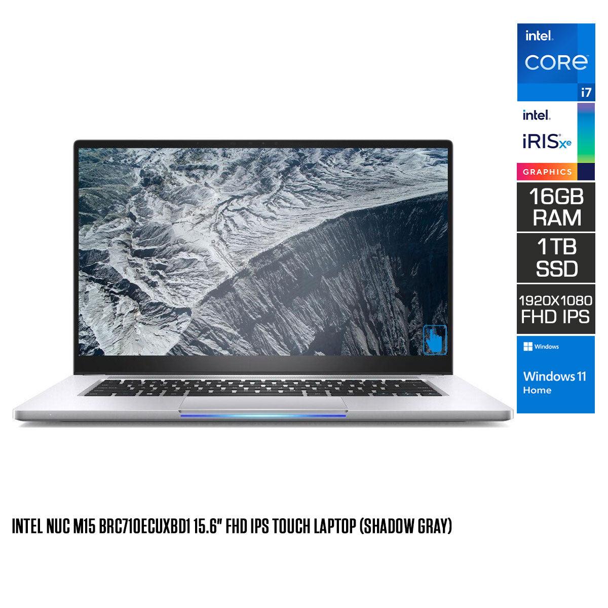Intel NUC M15 BRC710ECUXBD1 Laptop (Shadow Gray) | 15.6” IPS Touchscreen FHD (1920 x 1080) | i7 1260P | 16GB RAM | 1TB SSD | Intel Iris Xe Graphics | Windows 11 - Nectostry